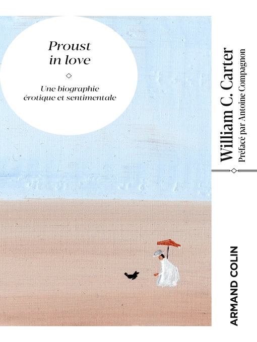 Title details for Proust in love by William C. Carter - Available